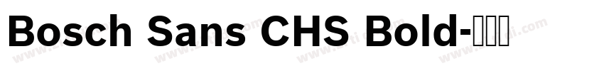 Bosch Sans CHS Bold字体转换